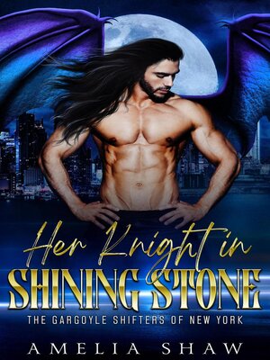 cover image of Her Knight in Shining Stone